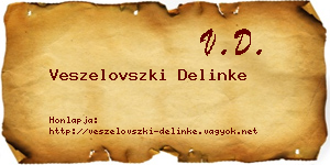 Veszelovszki Delinke névjegykártya